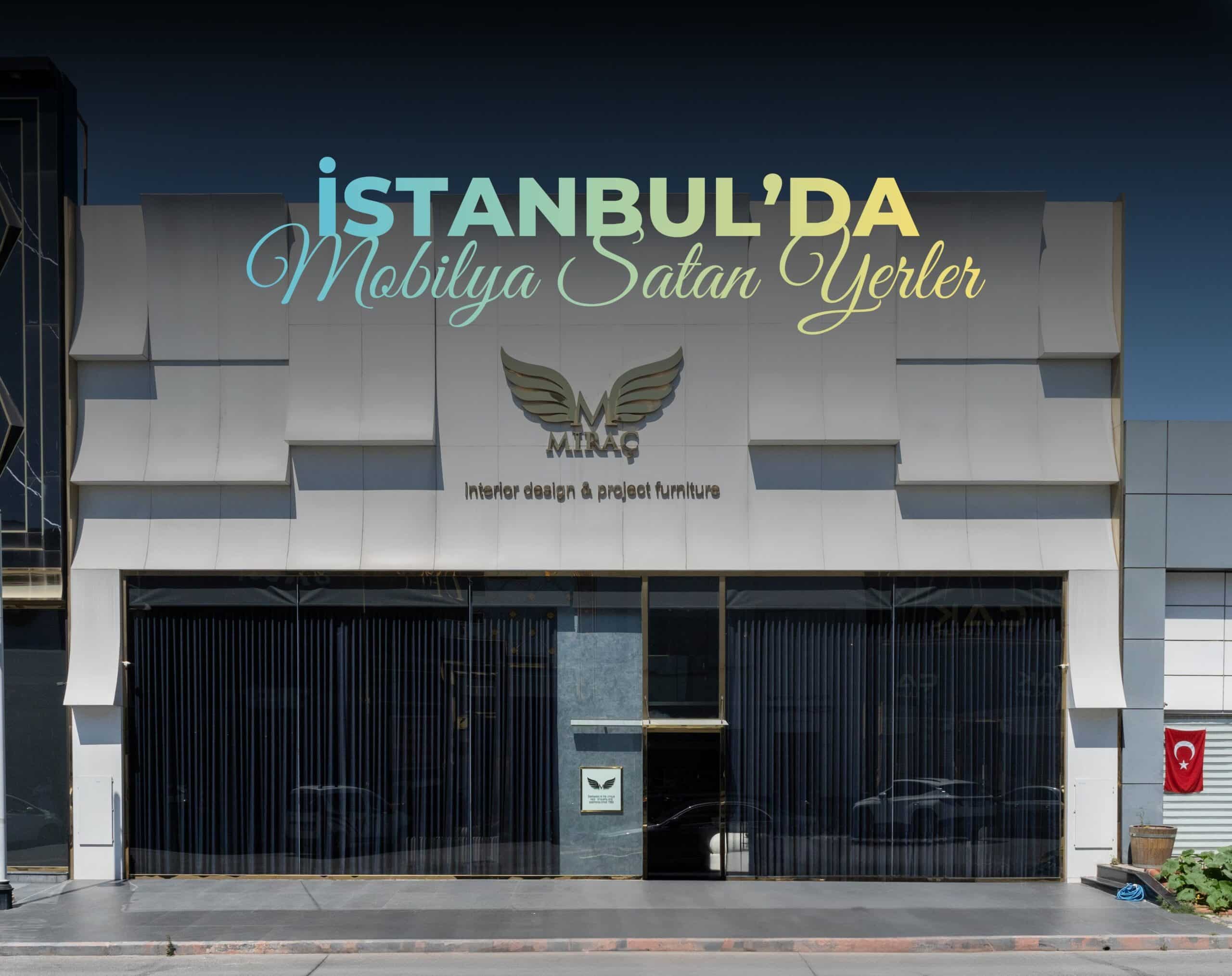 istanbulda mobilya satan yerler