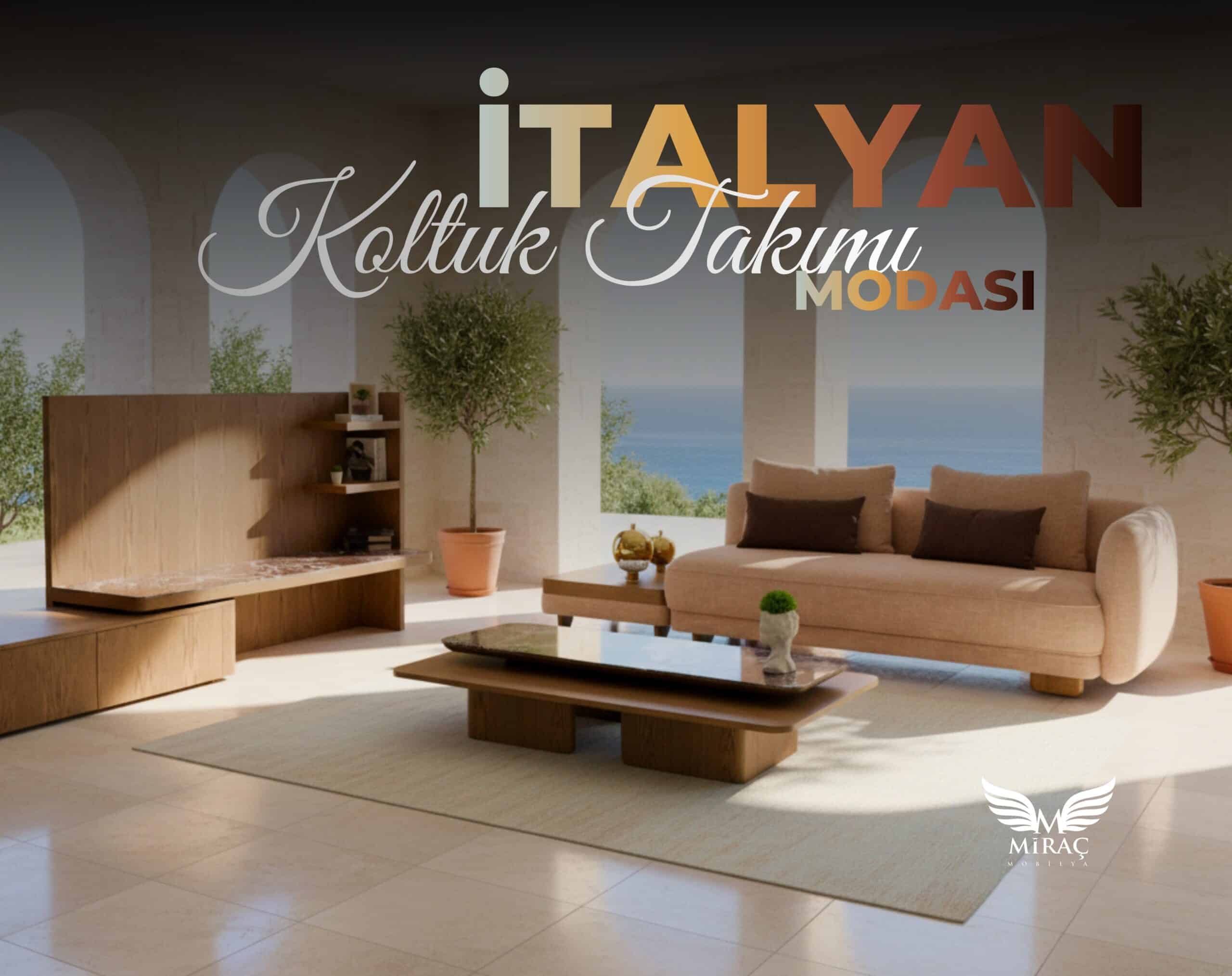 italyan koltuk takımı modası