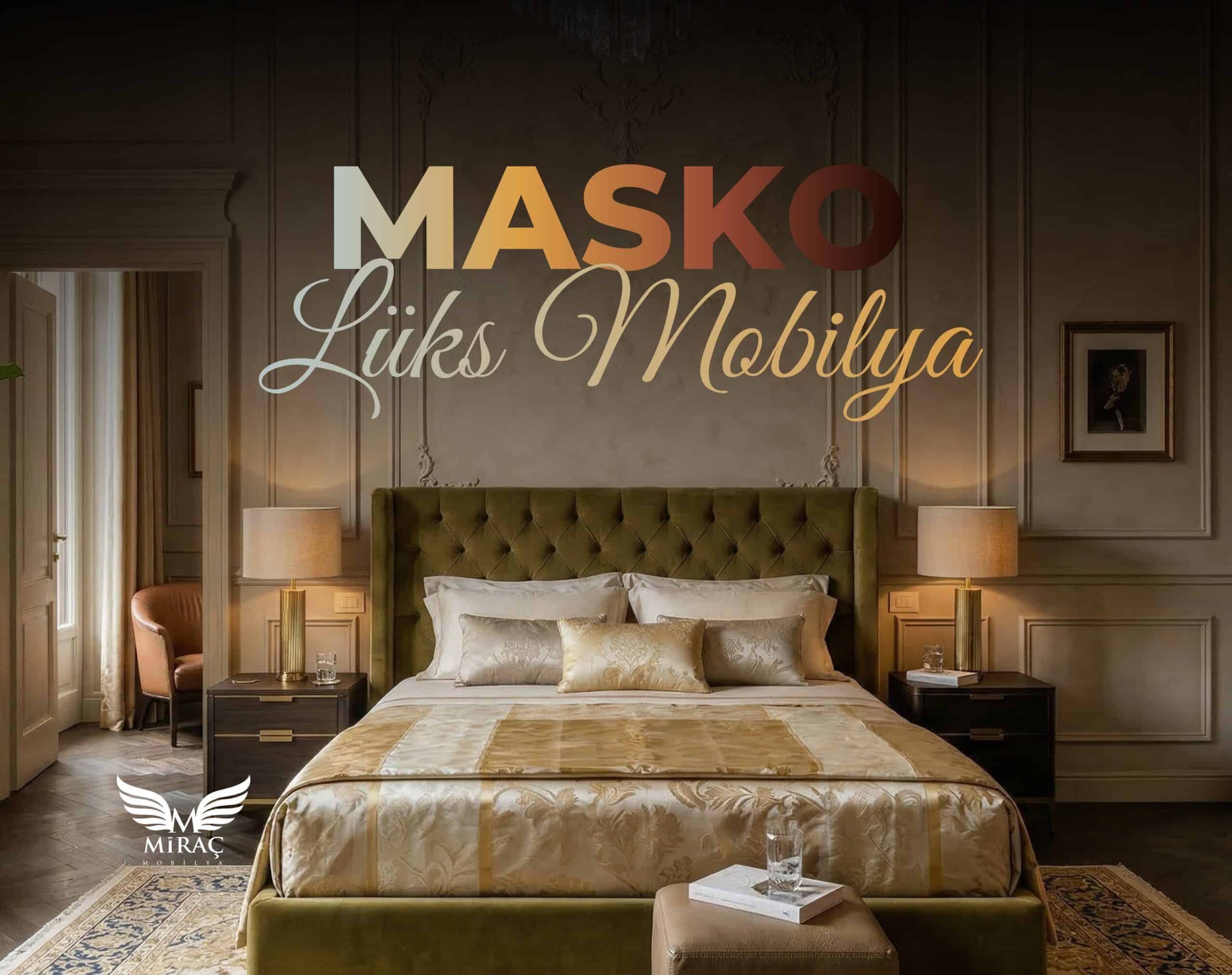 masko lüks mobilya