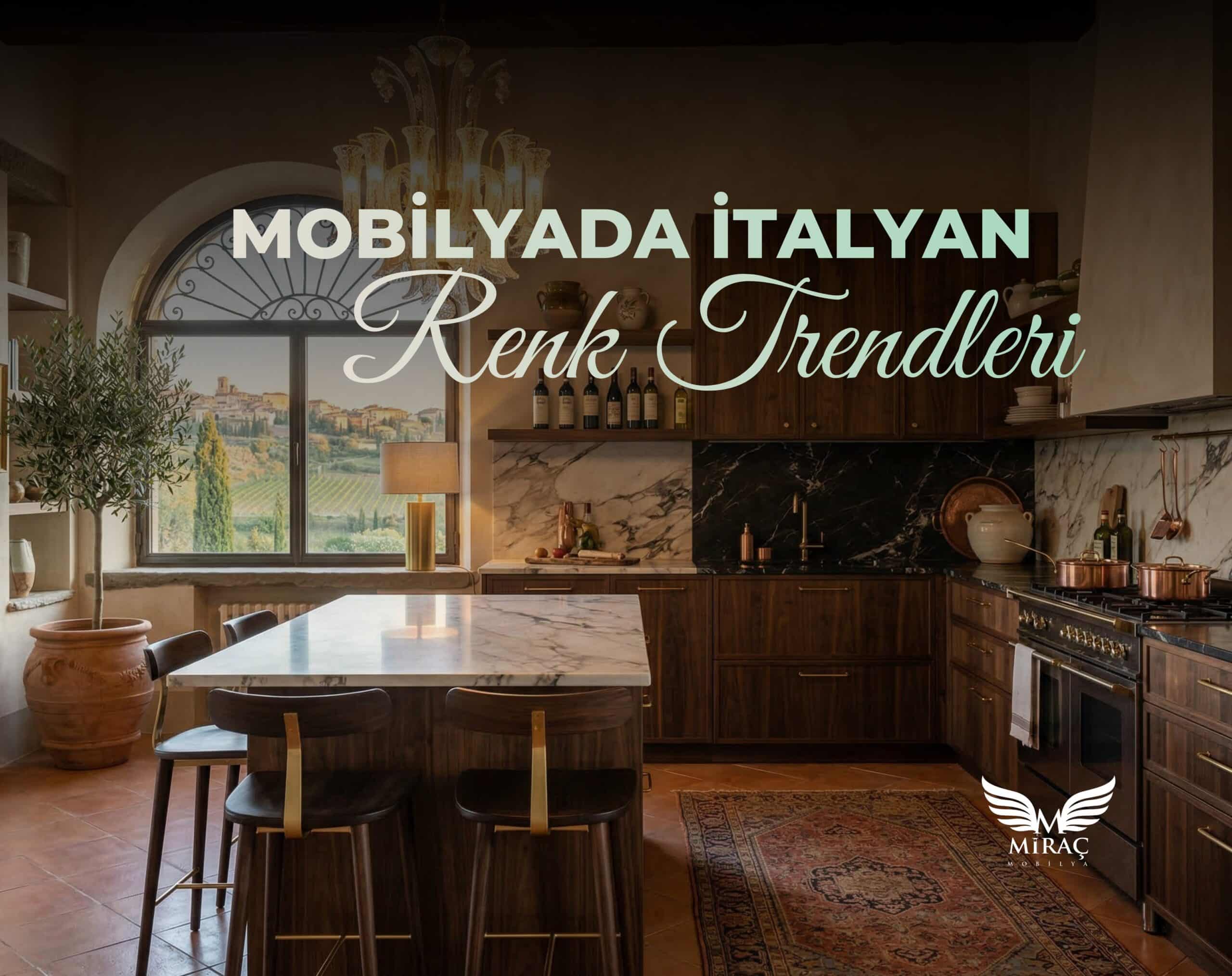 mobilyada italyan renk trendleri
