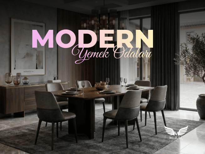 modern yemek odaları