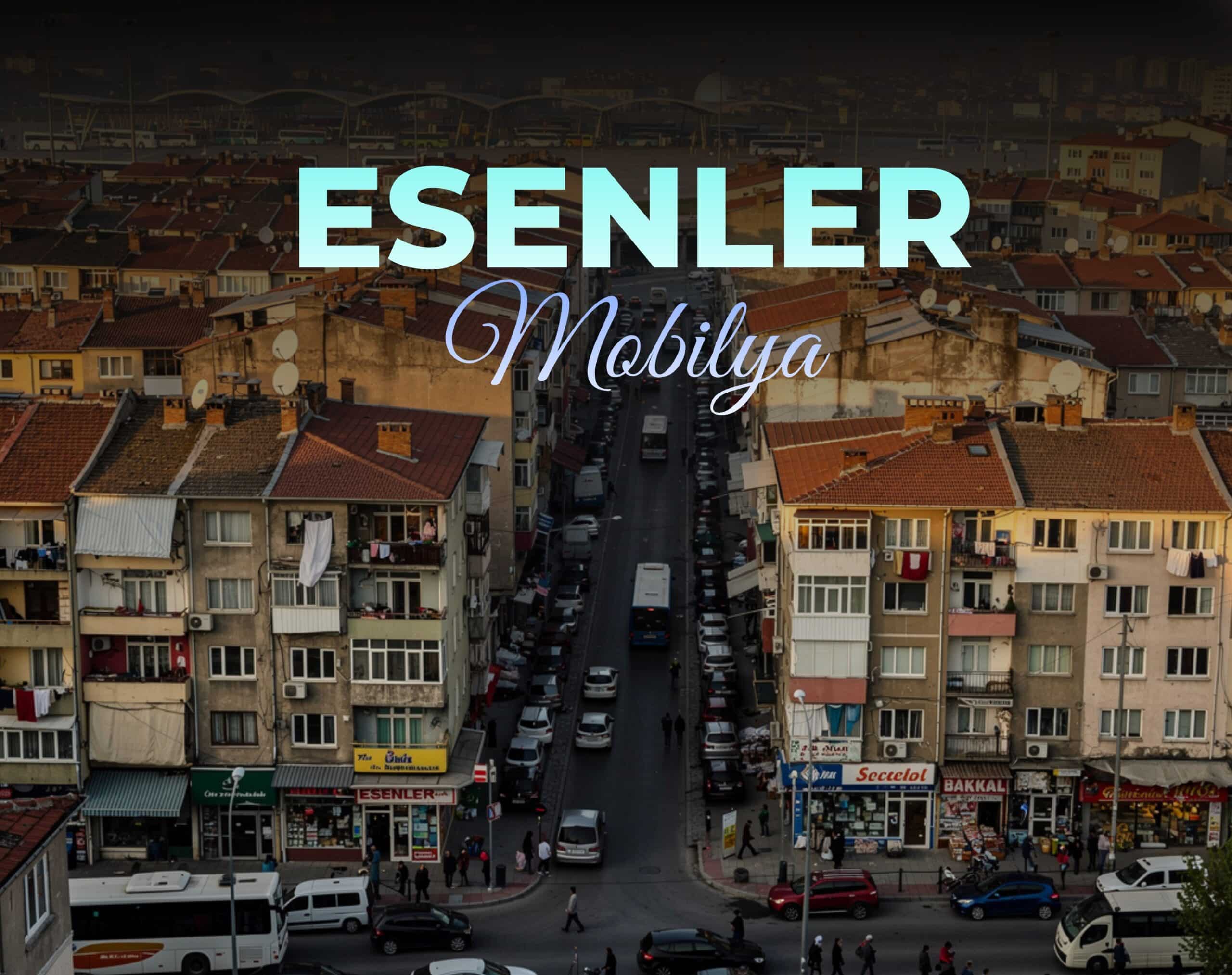 esenler mobilya