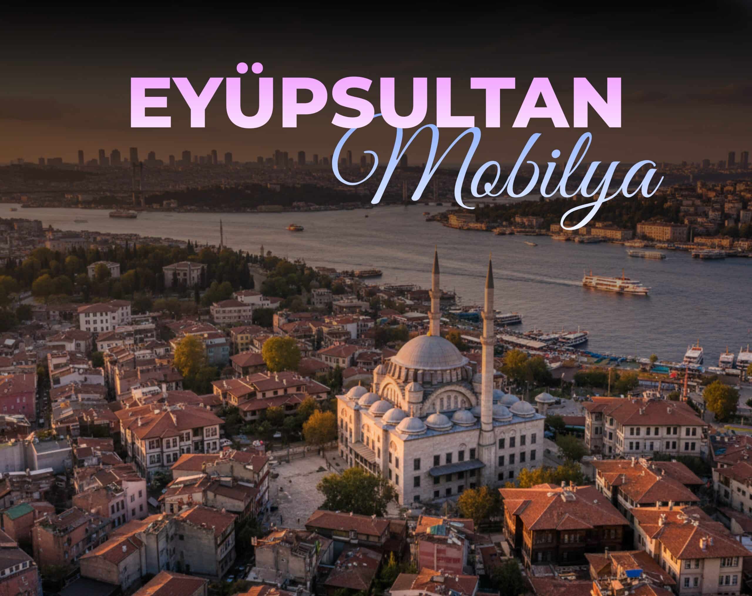 eyüpsultan mobilya