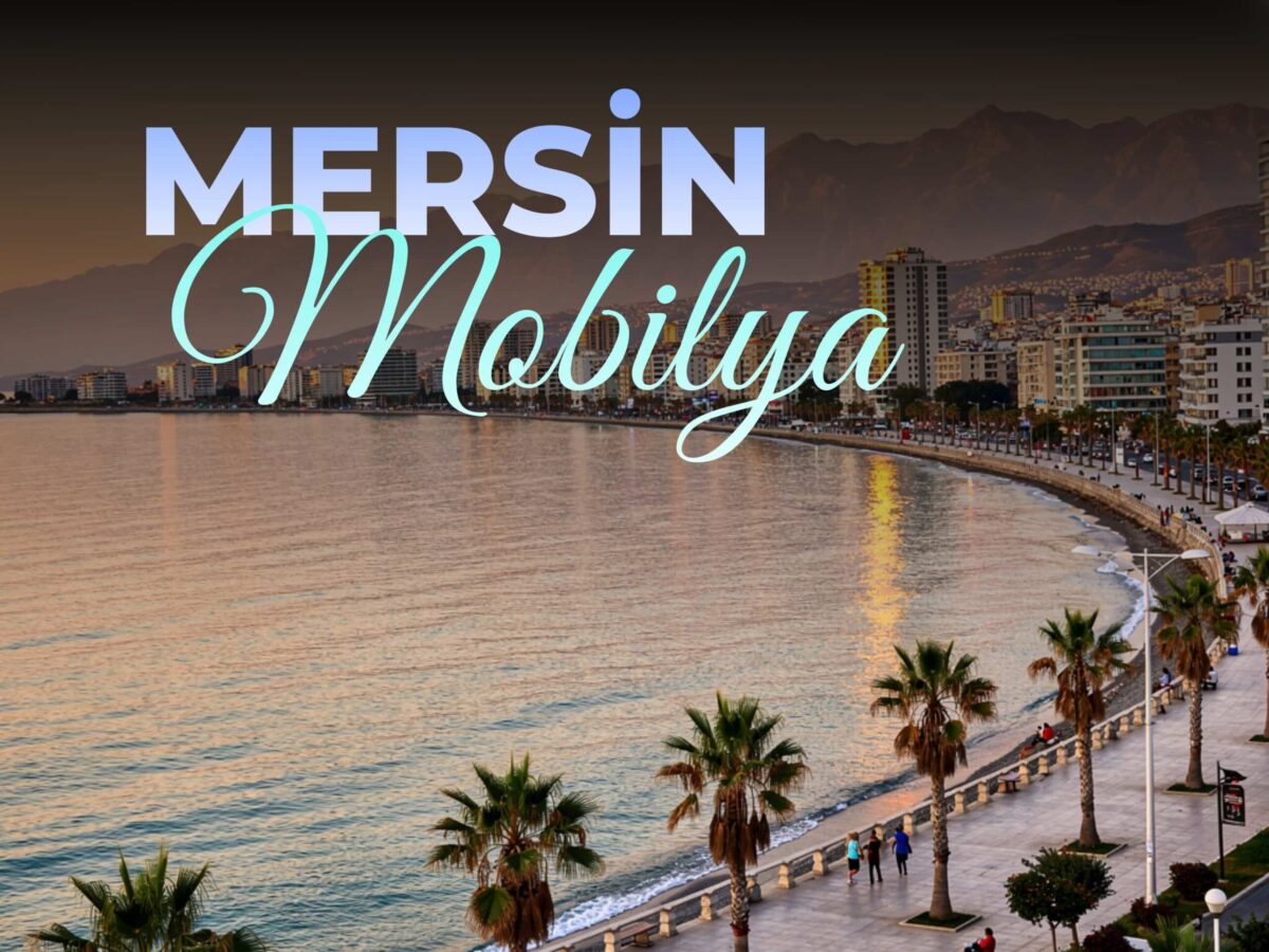 mersin mobilya