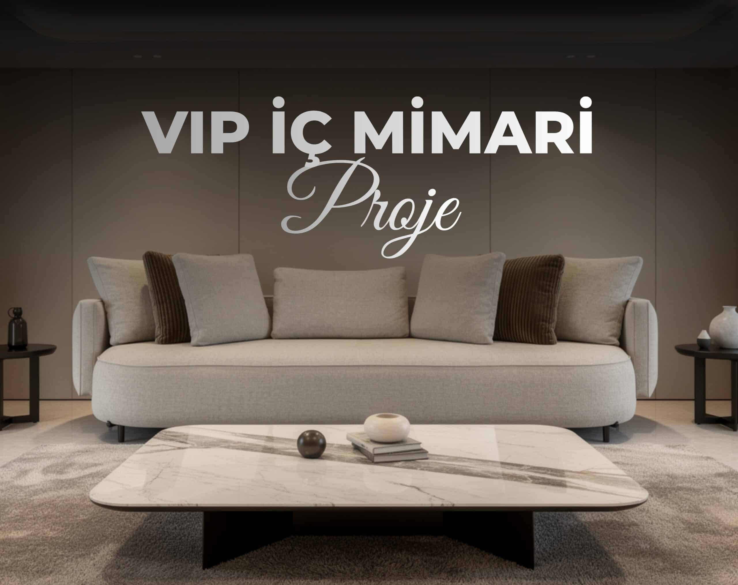 vip iç mimari proje