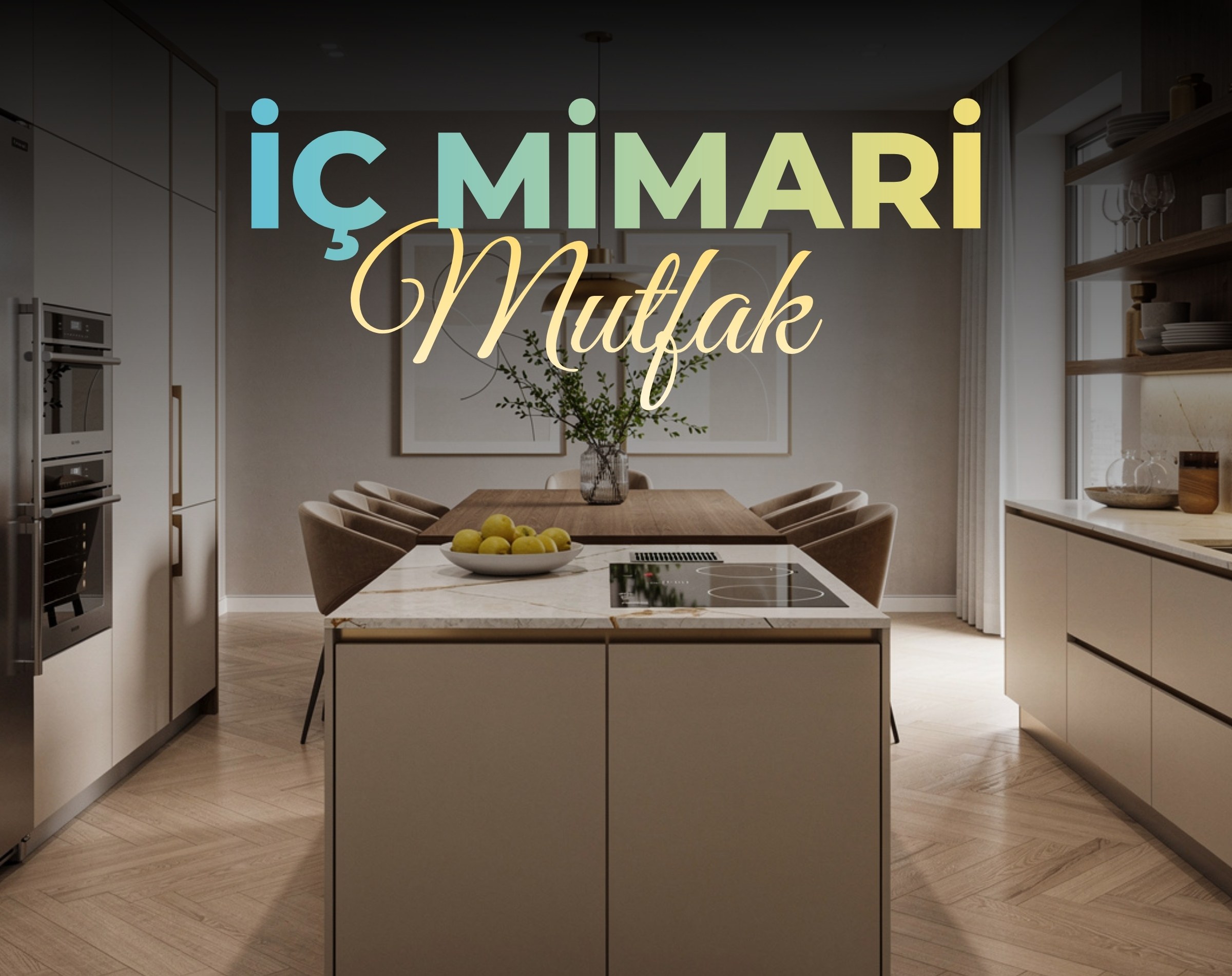iç mimari mutfak